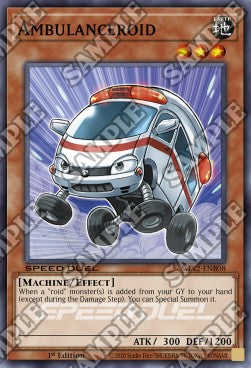 Ambulanceroid⁣ - Speed Duel GX: Midterm Paradox⁣ (Common)⁣ [B08]