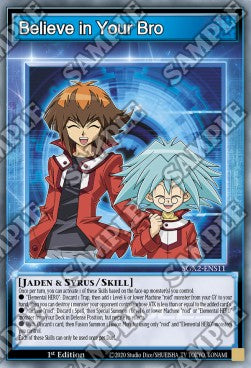 Believe in your Bro (Skill)⁣ - Speed Duel GX: Midterm Paradox⁣ (Common)⁣ [S11]