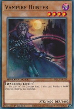 Vampire Hunter (V.1 - Common)⁣ - Speed Duel GX: Duelists of Shadows⁣ (Common)⁣ [I19]