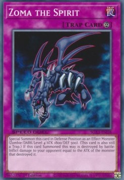 Zoma the Spirit⁣ - Speed Duel GX: Duelists of Shadows⁣ (Common)⁣ [I38]