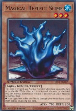 Magical Reflect Slime⁣ - Speed Duel: Streets of Battle City⁣ (Common)⁣ [H08]