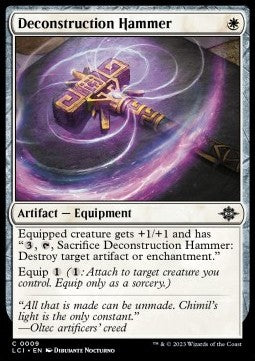 Deconstruction Hammer⁣ - The Lost Caverns of Ixalan⁣ (Common)⁣ [9]