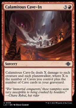 Calamitous Cave-In⁣ - The Lost Caverns of Ixalan⁣ (Uncommon)⁣ [139]