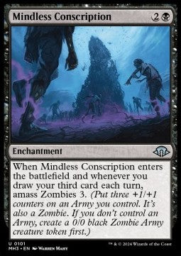 Mindless Conscription⁣ - Modern Horizons 3⁣ (Uncommon)⁣ [101]