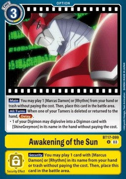 Awakening of the Sun (BT17-099)⁣ - Secret Crisis⁣ (Uncommon)⁣ [099]