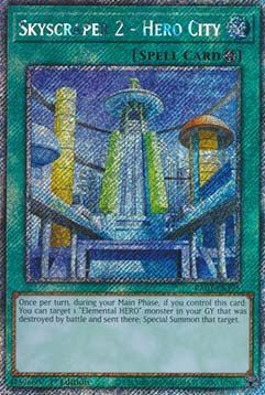 Skyscraper 2 - Hero City (V.1 - Platinum Secret Rare)⁣ - Quarter Century Bonanza⁣ (Platinum Secret Rare)⁣ [175]